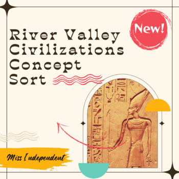 Preview of River Valley Civilizations Concept Sort