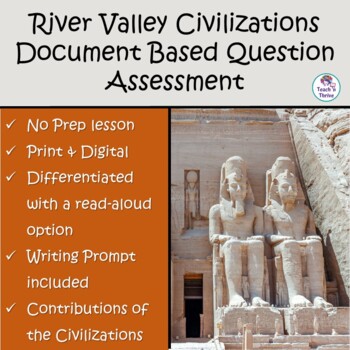 Preview of River Valley Civilizations DBQ Assessment with Read Aloud Option Print & Google