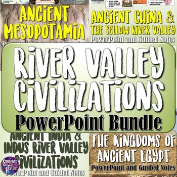Preview of River Valley Ancient Civilizations PowerPoint & Guided Notes Bundle