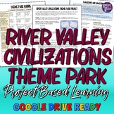 River Valley Civilizations Theme Park Project