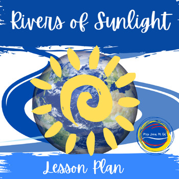 Preview of Rivers of Sunlight How the Sun Moves Water Around the Earth Lesson Plan