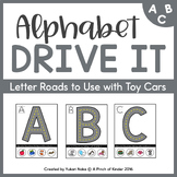 Alphabet Drive It: Road Letters - A Hands-On Alphabet Centre -