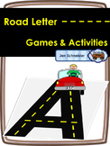 Road Letters: Games and Activities