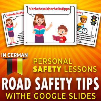 Preview of Road Safety Tips for kids in German, Personal Safety & Injury Prevention