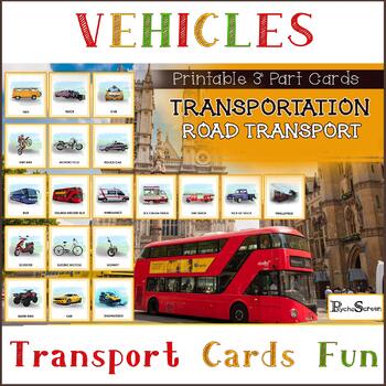 Preview of Road Transport Vehicles, Road Transportation, Montessori 3-Part Cards,
