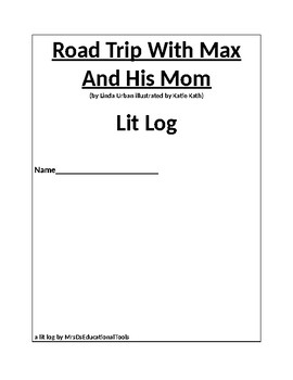 Preview of Road Trip With Max And His Mom Lit Log