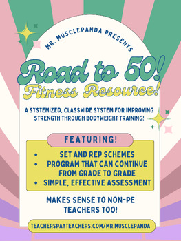Preview of Road to 50 - PE and Health Education Fitness Resource (Bodyweight Strength)