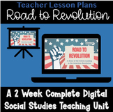 Road to Revolution A 62 Slide Comprehensive Teaching Unit