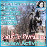 Road to Revolution Review Activities - Made for Google Slides