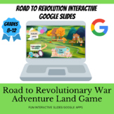 Road to Revolution Video Game Interactive Google Slide Activity