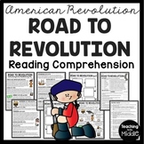 Road to the American Revolution Reading Comprehension Caus
