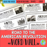 Road to the American Revolution Word Wall - Black and White