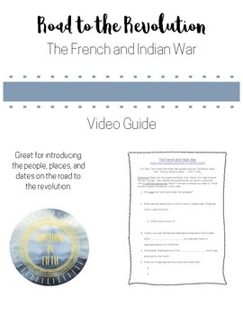 Preview of Road to the Revolution: The French and Indian War Video Guide