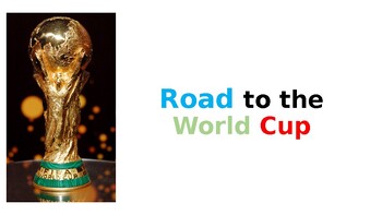 Preview of Road to the World Cup - Project - Football - Soccer