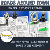 Roads Around Town- Themed Speech/Language Activity
