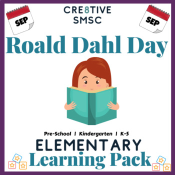 Preview of Roald Dahl Day Elementary Pack