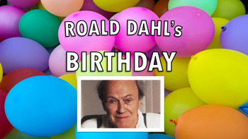 Preview of Roald Dahl's Birthday Pack - Presentation, Quiz, Lesson, Activity, PowerPoint