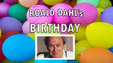 Roald Dahl's Birthday Pack - Presentation, Quiz, Lesson, A