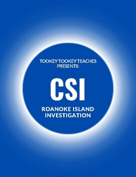 Preview of Roanoke Island CSI -Investigation/Essay Builder