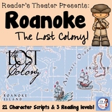 Roanoke: The Lost Colony!  A Reader's Theater (with differ