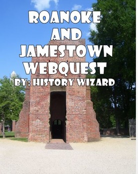 Preview of Roanoke and Jamestown Webquest