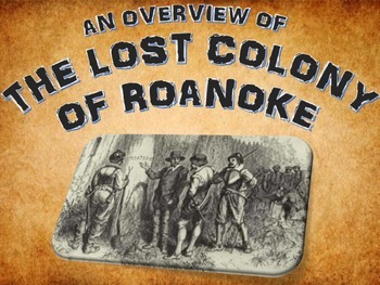 Preview of Roanoke the Lost Colony - PowerPoint with Assignments