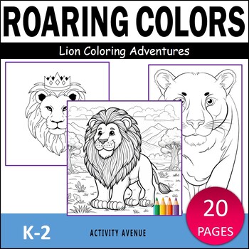 Preview of Roaring Colors: Lion Coloring Adventures