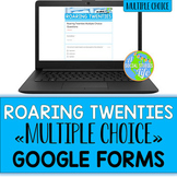 Roaring Twenties Multiple Choice Google Forms Distance Learning