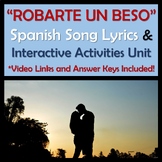 Robarte Un Beso - Spanish Song Lyrics & Interactive Activi