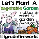 Robby Rabbit's Garden - A Plant Unit