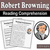 Robert Browning Reading Comprehension for 4th/6th | Nation