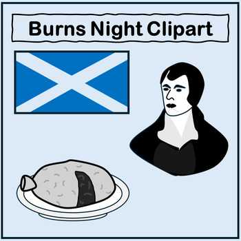 Preview of Robert Burns Night Clipart (bagpipes/Haggis/Saltire flag/Robert Burns).