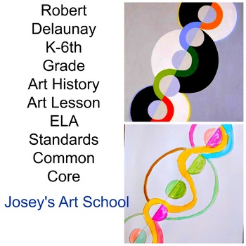 Preview of Robert Delaunay Art Lesson Endless Rhythm Grade K 6th Grade Art History Drawing