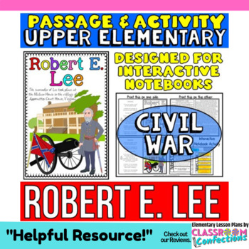 Robert E. Lee: Biography Reading Passage: Civil War by Elementary Lesson  Plans
