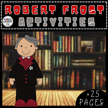 Preview of Robert Frost Activities, Biography For Poetry Month, Coloring Pages,Timeline