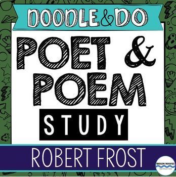 Preview of Robert Frost - Poet and Poem Study - Doodle Notes, Doodle Article, Flip Book