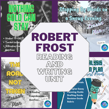 Preview of Robert Frost Reading and Writing Unit