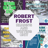 Robert Frost Reading and Writing Unit