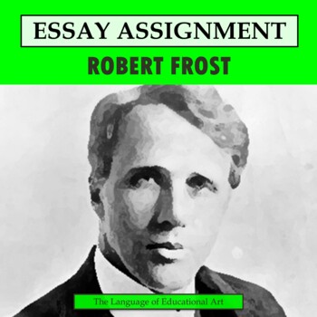 Preview of Robert Frost Research Organizer & Paper Assignment — AP ELA — CCSS Rubric