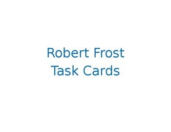 Preview of Robert Frost Task Cards