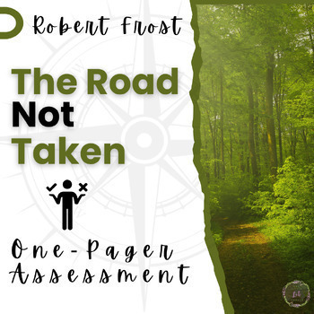 Preview of Robert Frost The Road Not Taken One Pager Poetry Assessment