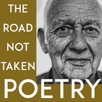 Preview of The Road Not Taken, Robert Frost | Poetry Analysis & Close Reading High School