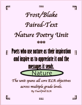 Preview of Robert Frost/William Blake Nature Author Study Paired Texts Thematic Unit