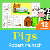 Robert Munsch - Pigs Activity Pack