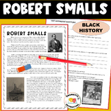 Robert Smalls Reading Comprehension Passages & Activities 