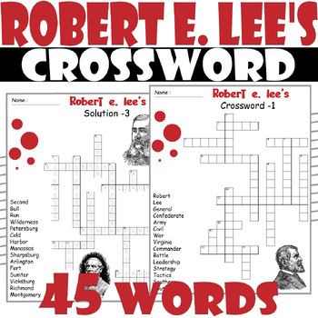 Robert e lee s Crossword Puzzle All about Robert e lee s Crossword
