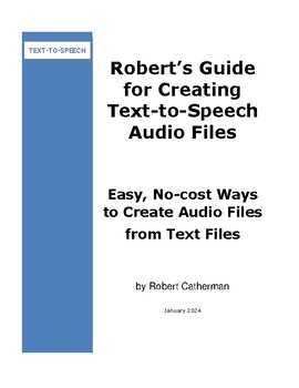 Preview of Robert's Guide for Creating Text-to-Speech Audio Files
