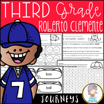Roberto Clemente Journeys Third Grade Lesson 5 by BookishViolet | TpT
