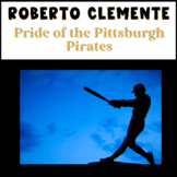 Roberto Clemente: Pride of Pittsburgh Pirates Picture Book Study