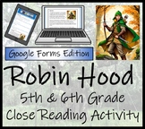 Robin Hood Close Reading Digital & Print | 5th Grade & 6th Grade